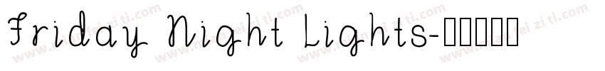 Friday Night Lights字体转换